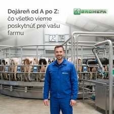 Dojáreň od A po Z: čo všetko vieme poskytnúť pre vašu farmu